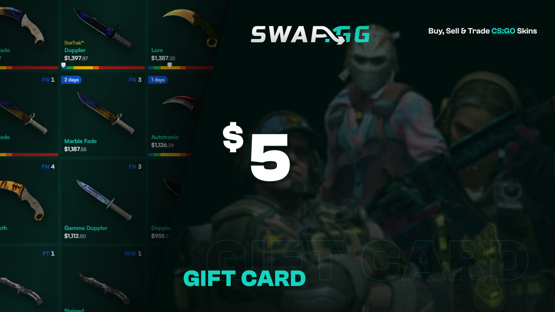 Swap.gg $5 Gift Card 3.97 $